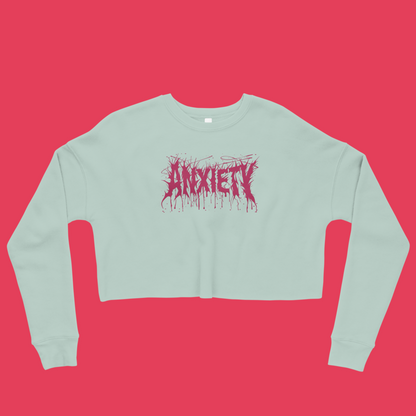 Anxiety Embroidered Crop Sweatshirt